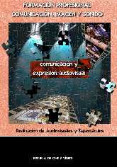 COMUNICACIÓN Y EXPRESIÓN AUDIOVISUAL
