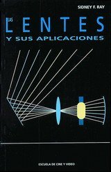 LAS LENTES Y SUS APLICACIONES