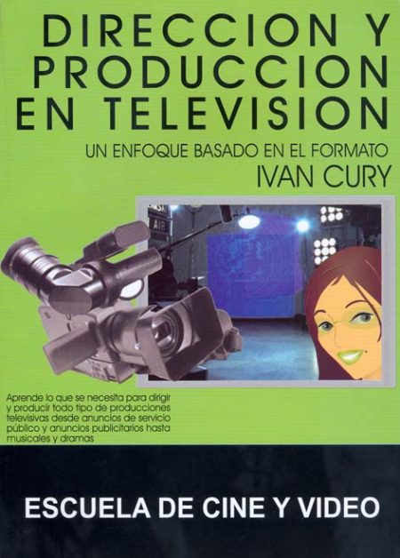DIRECCIÓN Y PRODUCCIÓN EN TV