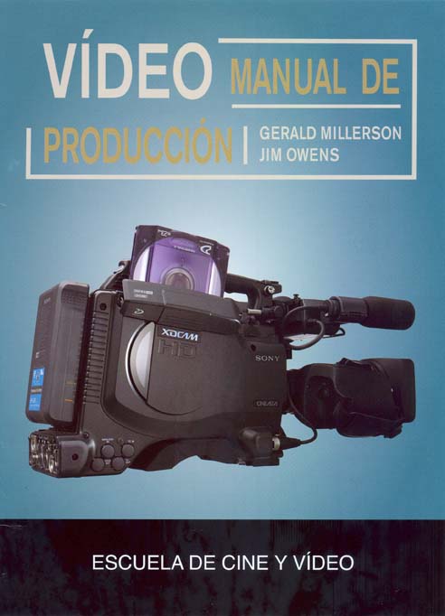 VÍDEO MANUAL DE PRODUCCIÓN