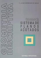 GEOMETRÍA DESCRIPTIVA TOMO 2 SISTEMA DE PLANOS ACOTADOS