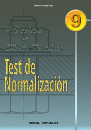 P.D.T. Nº 9: TEST DE NORMALIZACIÓN