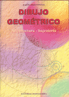 DIBUJO GEOMÉTRICO - ARQUITECTURA - INGENIERÍA