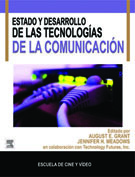 ESTADO Y DESARROLLO DE LAS TECNOLOGÍAS DE LA COMUNICACIÓN