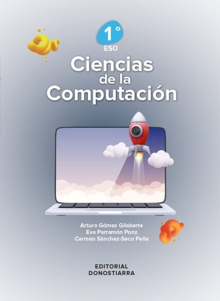 978-84-7063-669-1 Ciencias de la Computación 1º ESO - Proyecto STAR (Edición Madrid)