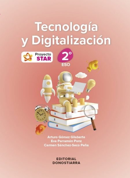 978-84-7063-673-8 Tecnología y Digitalización 2º - Proyecto STAR