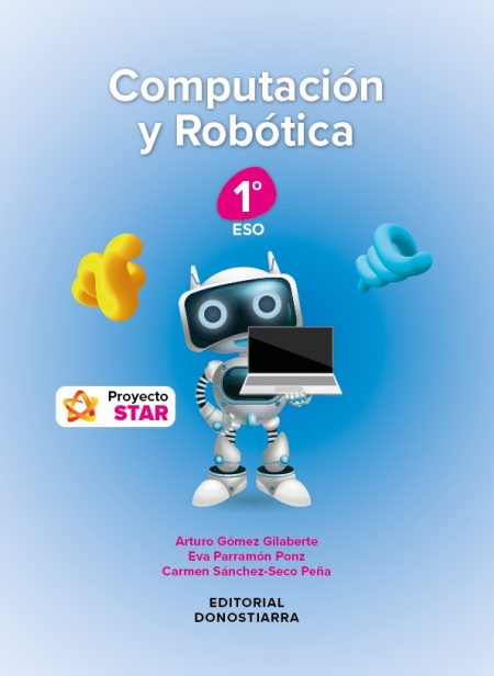 978-84-7063-715-5 Computación y Robótica 1º ESO - Proyecto STAR
