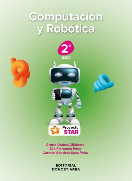 978-84-7063-716-2 Computación y Robótica 2º ESO - Proyecto STAR
