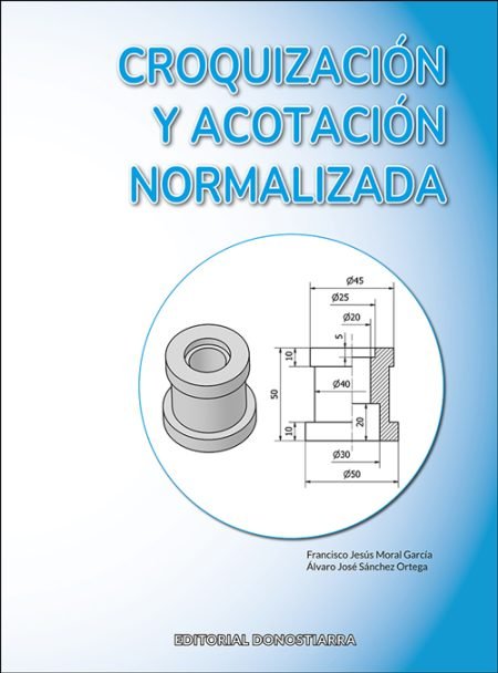 730-8 Croquización y Acotación Normalizada