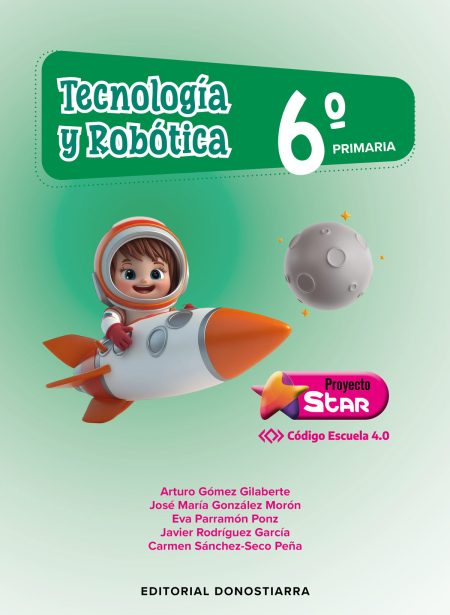 734-6 Tecnología y Robótica 6º Primaria - Proyecto STAR - Código Escuela 4.0