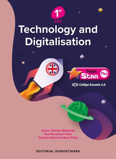 741-4 Technology and Digitalisation 1º ESO - Project STAR Plus - Código Escuela 4.0