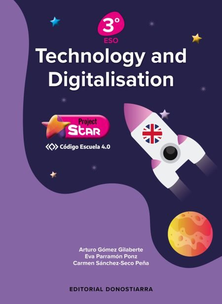 740-7 Technology and Digitalisation 3º ESO - Project STAR - Código Escuela 4.0.